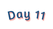 Day 11
