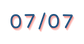 07 07